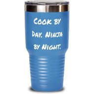Generic Cook by Day. Ninja by Night. 30oz Tumbler, Cook Stainless Steel Tumbler, Perfect For Cook
