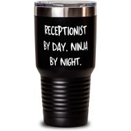 Generic Beautiful Receptionist 30oz Tumbler, Receptionist by Day. Ninja by Night, Present For Friends, Nice s From Friends