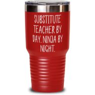 Generic Fun Substitute teacher 30oz Tumbler, Substitute Teacher by Day. Ninja by Night, Useful s for Men Women, Birthday s