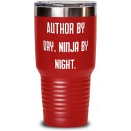 Generic Fun Author 30oz Tumbler, Author by Day. Ninja by Night, Special s for Colleagues, Birthday s