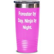 Generic Unique Forester s, Forester by Day. Ninja by Night, Fancy 20oz Tumbler For Men Women From Boss