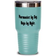 Generic Pharmacist Gifts For Colleagues, Pharmacist by Day. Ninja by Night, Funny Pharmacist 30oz Tumbler, Insulated Tumbler From Team Leader