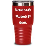 Generic Motivational Executive Gifts, Executive by Day. Ninja by Night, Love Holiday Gifts From Friends