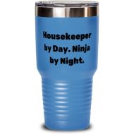 Generic Housekeeper by Day. Ninja by Night. 30oz Tumbler, Housekeeper Insulated Tumbler, Cool Gifts For Housekeeper