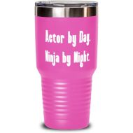 Generic Actor by Day. Ninja by Night. 30oz Tumbler, Actor Present From Colleagues, Cute Stainless Steel Tumbler For Coworkers