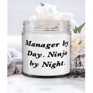 Generic Unique Idea Manager Candle, Manager by Day. Ninja by Night, Gifts For Colleagues, Present From Friends, For Manager