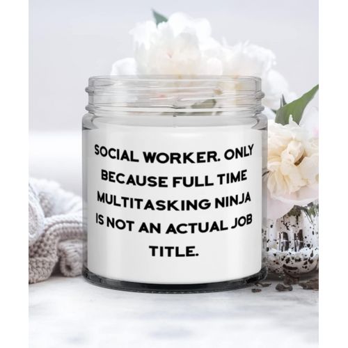 제네릭 Generic Motivational Social worker Gifts, Social Worker. Only Because Full Time Multitasking Ninja is not an, Funny Candle For Friends From Friends