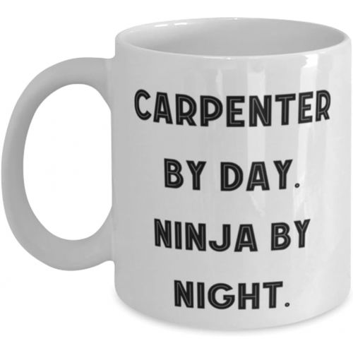 제네릭 Generic Inspire Carpenter 11oz 15oz Mug, Carpenter by Day. Ninja by Night, Cute Gifts for Friends, Christmas Gifts