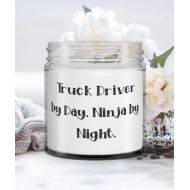 Generic Epic Truck driver Gifts, Truck Driver by Day. Ninja by Night, Christmas Candle For Truck driver