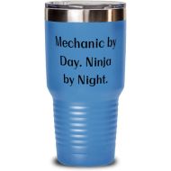 Generic Mechanic Gifts For Colleagues, Mechanic by Day. Ninja by Night, Motivational Mechanic 30oz Tumbler, Stainless Steel Tumbler From Boss