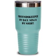 Generic Gag Groundskeeper Gifts, Groundskeeper by Day. Ninja by Night, Sarcasm 30oz Tumbler For Men Women From Friends