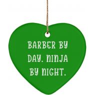 Generic Barber by Day. Ninja by Night. Heart Ornament, Barber for Barber