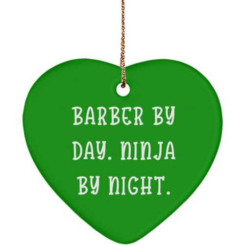 제네릭 Generic Barber by Day. Ninja by Night. Heart Ornament, Barber for Barber