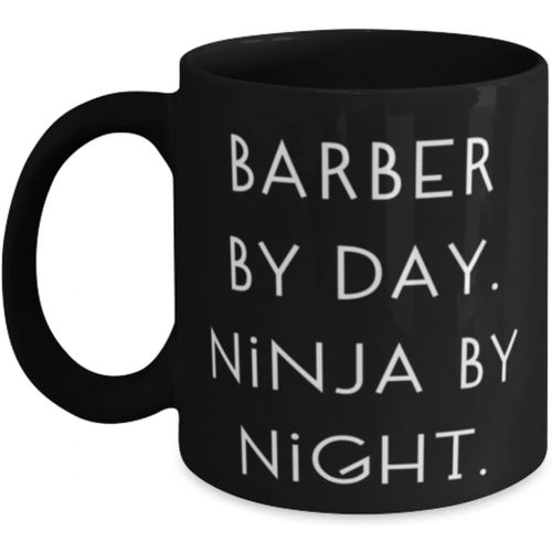 제네릭 Generic Cute Barber 11oz 15oz Mug, Barber by Day. Ninja by Night, Present For Friends, Nice Gifts From Colleagues