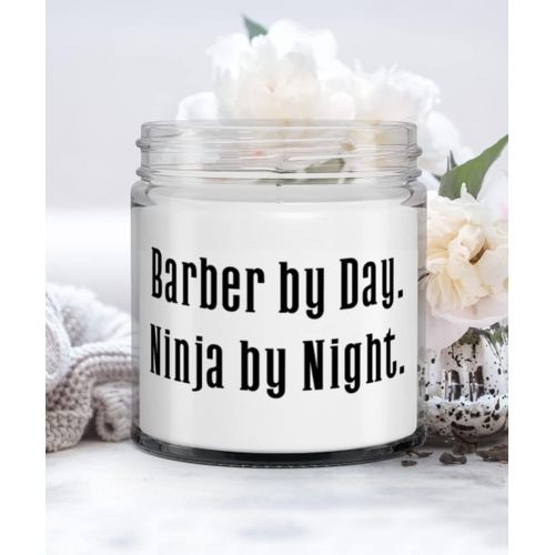 제네릭 Generic Sarcastic Barber Candle, Barber by Day. Ninja by Night, New Gifts for Friends, Christmas Gifts