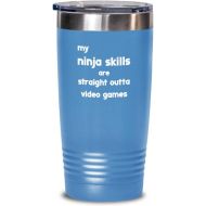 Generic Funny Video games Tumbler My ninja skills are straight outta video games Gift For Men and Women 20oz, Light Blue