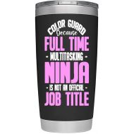 Generic Color Guard Multitasking Ninja Not A Job Distressed 20 Oz Stainless Steel Mug Tumbler