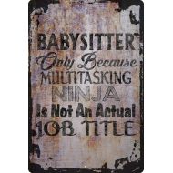Generic Babysitter because Multitasking Ninja not a job Beige Wall Art Decor Funny Gift 12 x 18 Inch