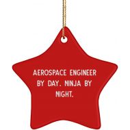 Generic Unique Idea Aerospace Engineer Gifts, Aerospace Engineer by Day. Ninja by Night., Christmas Star Ornament for Aerospace Engineer