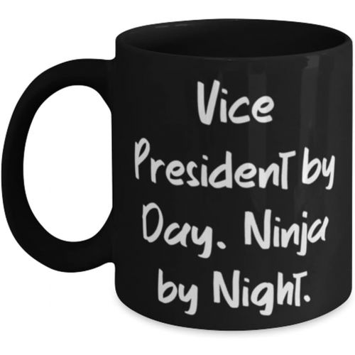 제네릭 Generic Inappropriate Vice President Gifts, Vice President by Day. Ninja by Night, Unique Birthday 11oz 15oz Mug Gifts For Friends