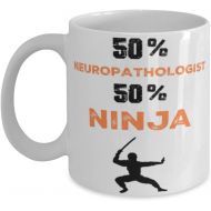 Generic Neuropathologist Ninja Coffee Mug, Neuropathologist Ninja, Unique Cool Gifts For Professionals and co-workers