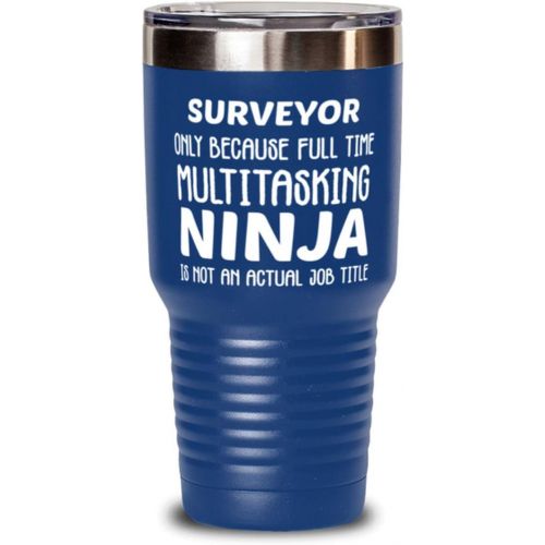 제네릭 Generic Funny Surveyor 30oz Double Wall Stainless Steel Vacuum Insulation Tumbler - Surveyor Only Because Full Time Multitasking Ninja Is Not An Actual Job Title - Unique Inspirational