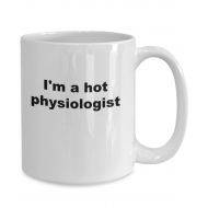 /GiftsCreatedForYou Physiologist coffee mug, im a hot physiologist, ceramic tea cup coffee mug for physiologist