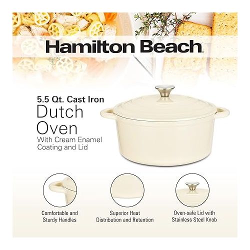  Hamilton Beach Enameled Cast Iron Dutch Oven 5.5-Quart Cream, Cream Enamel Dutch Oven Pot with Lid, Cast Iron Dutch Oven with Even Heat Distribution, Safe Up to 400 Degrees, Durable