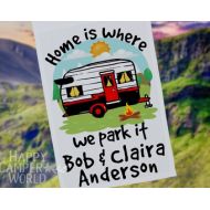 HappyCamperWorld Personalized Home is Where We Park It Campsite Flag, Camping Sign, Travel Trailer Decor, Camp Decoration, Custom Camping Flag