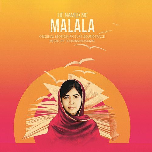  He Named Me Malala (Thomas Newman)