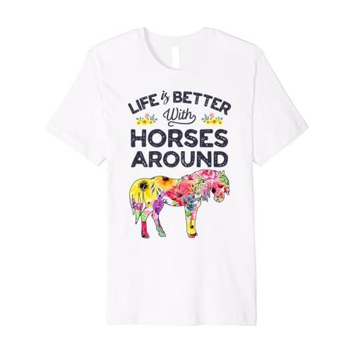  Horse Riding Equestrian Co Horse Girl Life Is Better With Horses Around Tropical Flower Premium T-Shirt