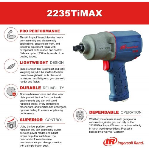  Ingersoll Rand 2235TiMAX 1/2” Drive Air Impact Wrench ? Lightweight 4.6 lb Design, Powerful Torque Output Up to 1,350 ft-lbs, Titanium Hammer Case, Max Control, Gray