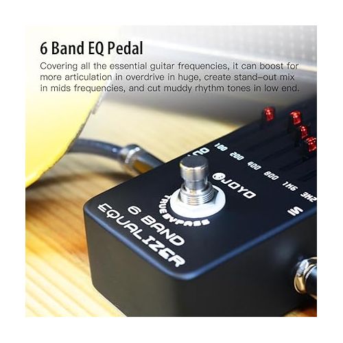  JOYO 6-Band EQ Pedal Electric Guitar Equalizer (100Hz 200Hz 400Hz 800Hz 1.6kHz 3.2kHz) Provides ±18dB for Each Band (JF-11)