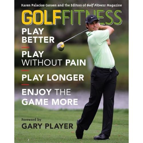  Karen Palacios-Jansen Golf Fitness : Play Better Play PB