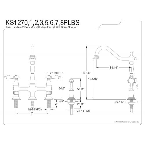  Kingston Brass KS1275PLBS Heritage Kitchen Faucet with Brass Sprayer, 8-3/4-Inch, Oil Rubbed Bronze