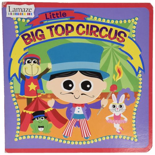  Lamaze Board Book, Little Big Top Circus (Discontinued by Manufacturer)