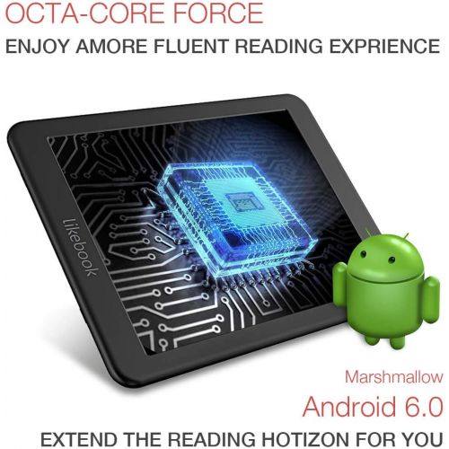  [아마존베스트]Likebook Mars E-Reader, 7.8 Carta Touch Screen,300PPI, 8Core Processor，Adjustable Built-in Warm/Cold Light, Built-in Audible, Android 6.0, Support Google Play Store 16GB