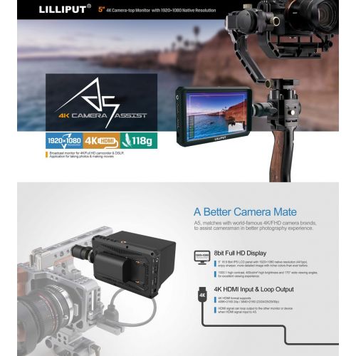  Lilliput A5 5 inch 1920x1080 HD 441ppi IPS DSLR Screen Camera Field Monitor 4K HDMI Input output Compatible with Canon Nikon A7 A7S III A9 Panasonic GH5 GH5s Zhiyun Crane 2 M TILTA