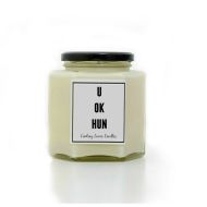 LindsayLucasCandles U OK HUN Quote Candle, Gift For Friend, Scented Candles, Funny Gift, Candles, Facebook Banter, Joke Gift, Sarcastic Gift, Candle