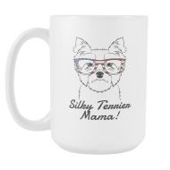 Lolawawas Silky Terrier Mama Mug, Silky Terrier Mom Mug, Silky Terrier Mom Coffee Mug, Silky Terrier Coffee Mug, Silky Terrier Mom Gift