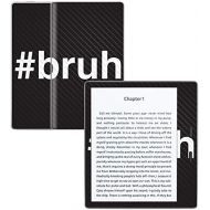 MightySkins Carbon Fiber Skin for Amazon Kindle Oasis 7 (9th Gen) - Bruh | Protective, Durable Textured Carbon Fiber Finish | Easy to Apply, Remove, and Change Styles | Made in The
