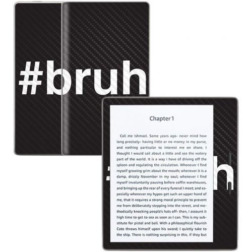  MightySkins Carbon Fiber Skin for Amazon Kindle Oasis 7 (9th Gen) - Bruh | Protective, Durable Textured Carbon Fiber Finish | Easy to Apply, Remove, and Change Styles | Made in The