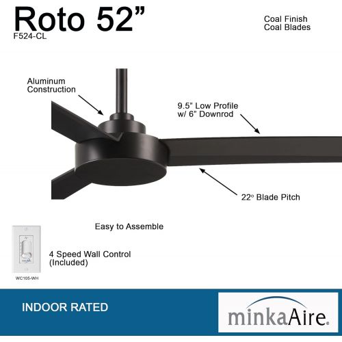  Minka-Aire F524-CL Roto 52 Inch Ceiling Fan 3 Blades in Coal Finish