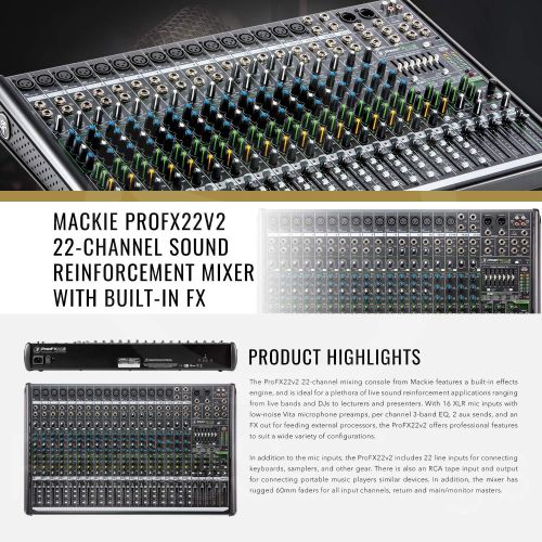  Mackie - Photo Savings Mackie ProFX22v2 22-Channel Sound Reinforcement Mixer with Built-In FX with Tascam TH-MX2 Mixing Headphones, Dynamic Handheld Mic, and Deluxe Audio Bundle