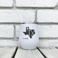 /MadiKayDesigns Wine Glass Tumbler With Straw Texas Gift Custom Travel Mug Texas is Home Stainless Steel Mug Personalized State
