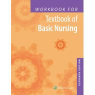 Caroline Bunker Rosdahl; Mary T Kowalski Workbook for Textbook of Basic Nursing