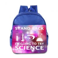 MeiSXue Stand Back I Am Going To Try Science Design Kids School Backpack Bag