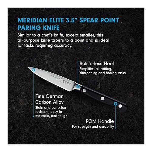  Messermeister Meridian Elite 3.5” Spear Point Paring Knife - Fine German Steel Alloy Blade - Rust Resistant & Easy to Maintain