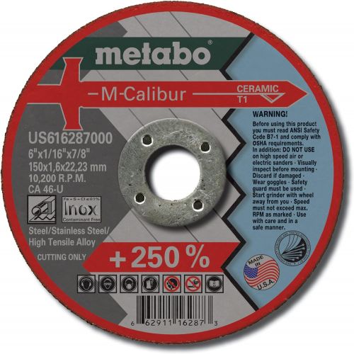  Metabo?- Application: Steel/Stainless Steel - 6 x 1/16 x 7/8 - CA46U M-Calibur T1 (US616287000), Type 1 M-CaliburSlicer Cutting Wheels