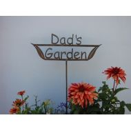 Metalgardenart SHIP NOW - Great Fathers Day Gift - Dads Garden Sign - Metal outdoor sign